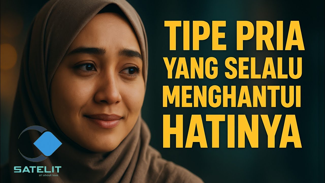 5 TIPE PRIA YANG SELALU DIRINDUKAN WANITA‼️😱
