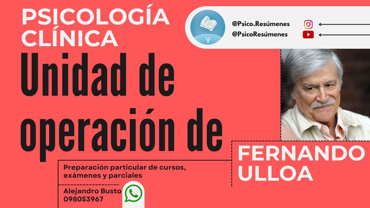 Unidad de operación de Fernando Ulloa: Ver, pensar y actuar.  ¿Qué es y para qué sirve?