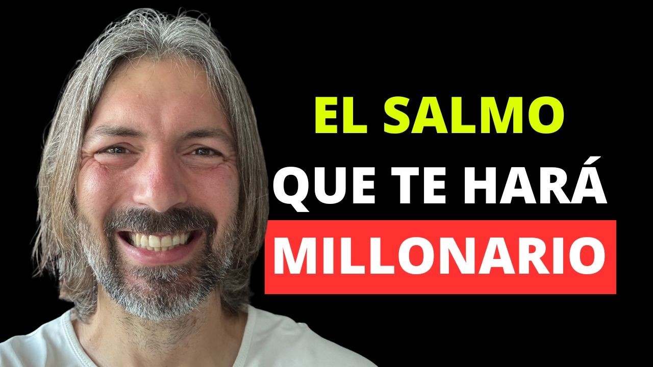 Domina el Salmo que Desbloquea la Riqueza
