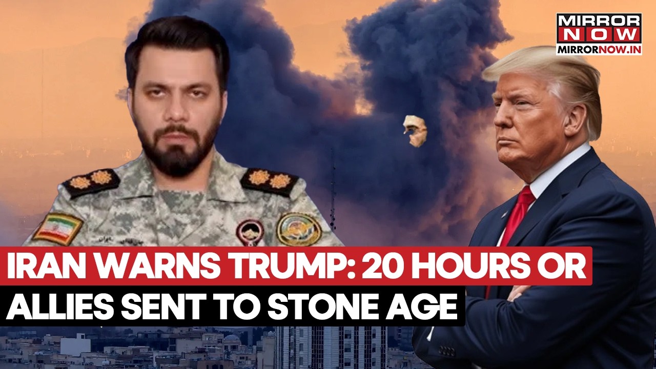 Iran Issues 20-Hour Ultimatum to Trump, Threatens To Push His Allies Back To The &lsquo;Stone Age&rsquo;