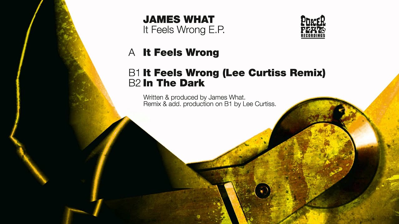 James What - It Feels Wrong (Lee Curtiss Remix)