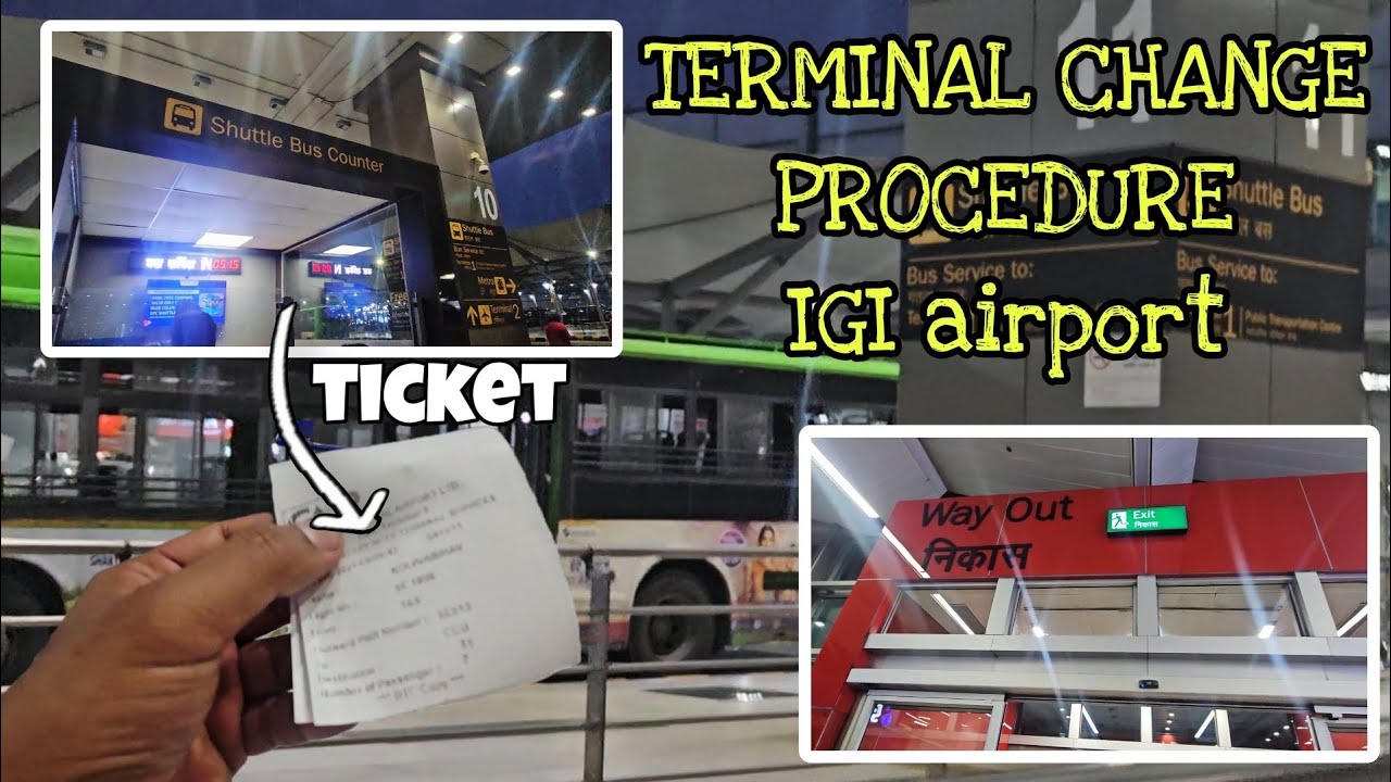 Terminal Change in Indira Gandhi International Airport, Delhi. #free bus #igiairport #delhi