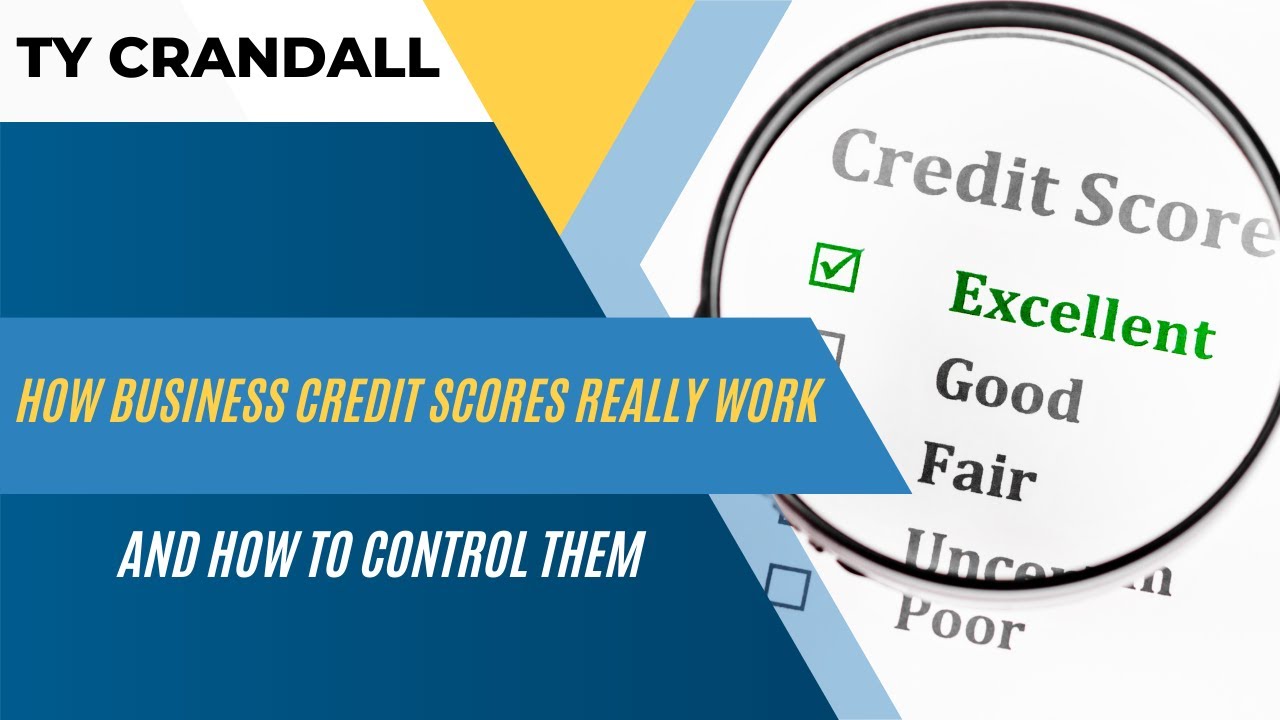 How Business Credit Scores Really Work (And How to Control Them!)