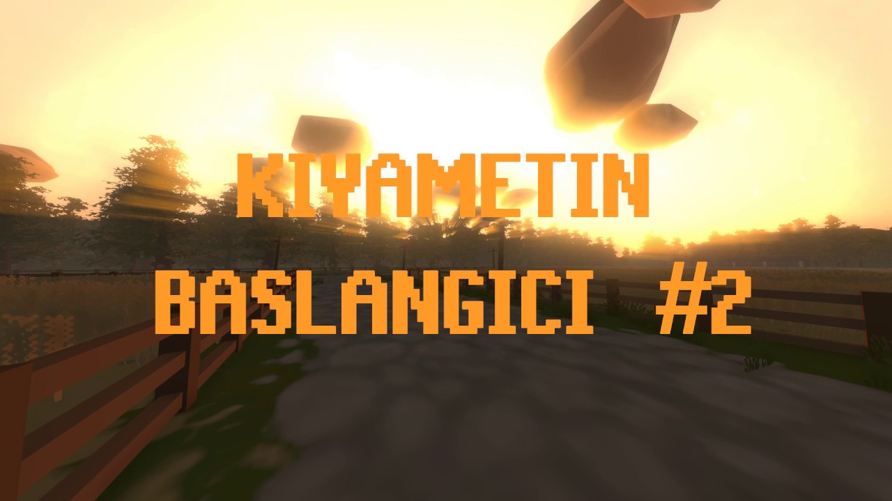 UNTURNED DİZİ TÜRKÇE -1. Sezon Bölüm #2 ''Kıyametin başlangıcı''