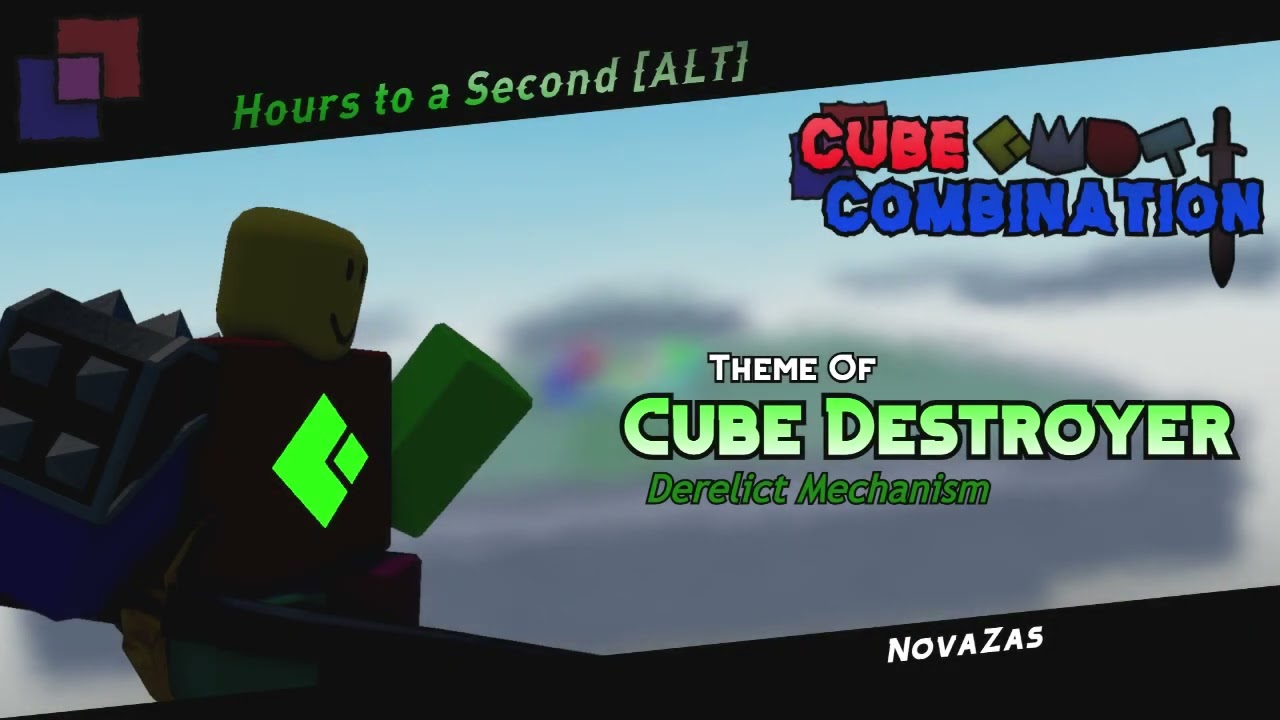 Cube Combination OST - Hours to a Second {Alt}