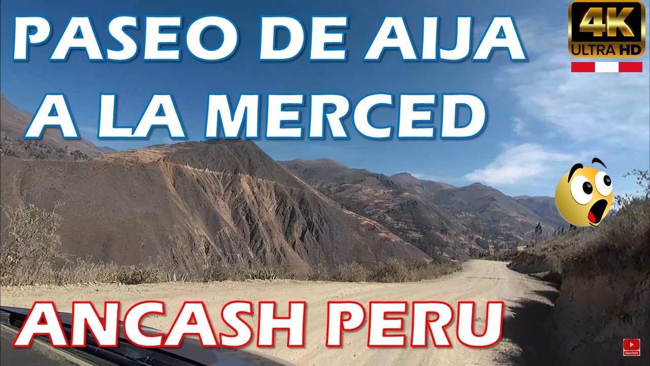 ¡LA CARRETERA OCULTA DE ÁNCASH! 🤯 De Aija a La Merced: Paisajes que Quitan el Aliento 🇵🇪