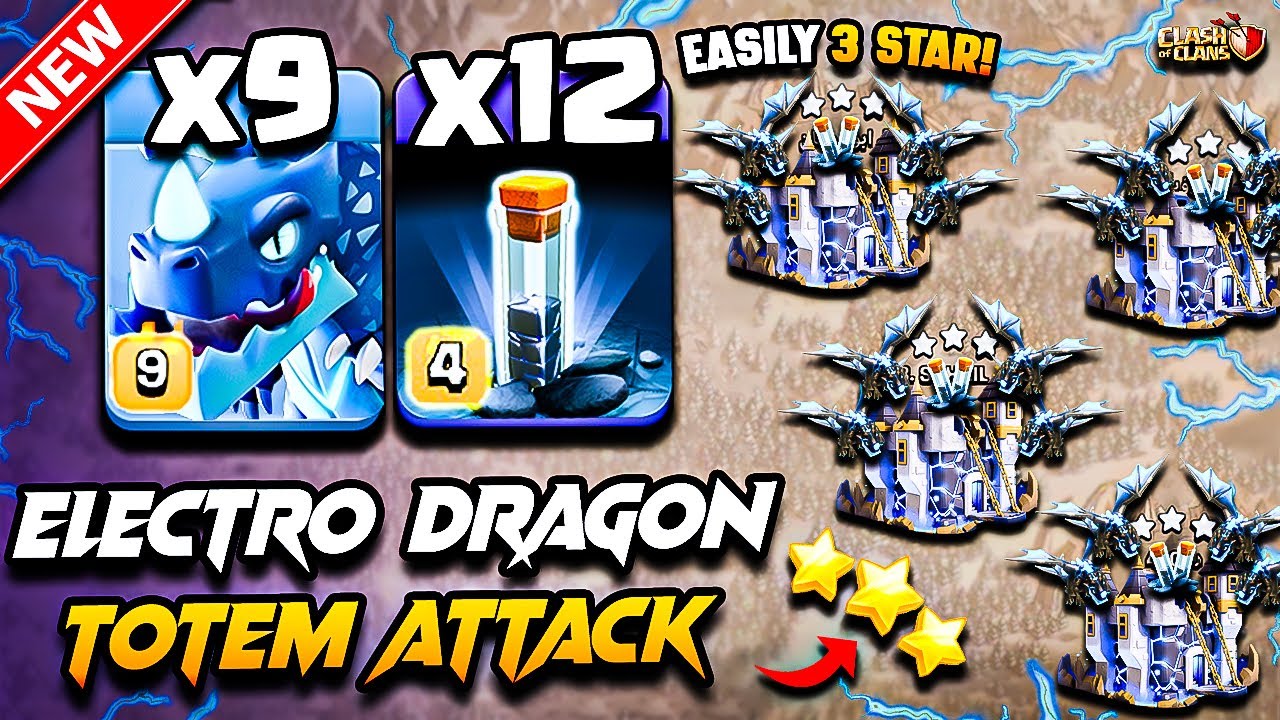 Th18 ELECTRO DRAGON Attack With TOTEM | Best TH18 Attack Strategy With Electro Dragon (Town Hall 18)
