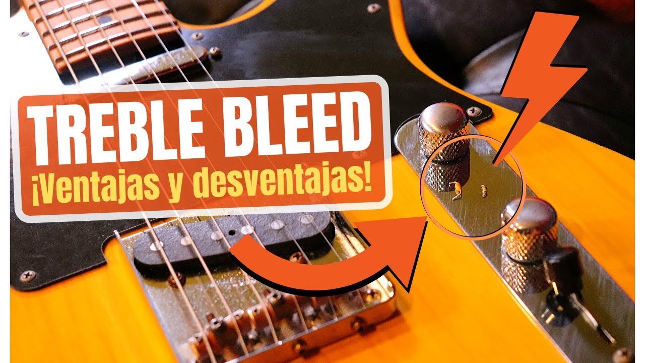 Circuito TREBLE BLEED, &iquest;hace falta instalarlo? &iexcl;Ventajas y desventajas!