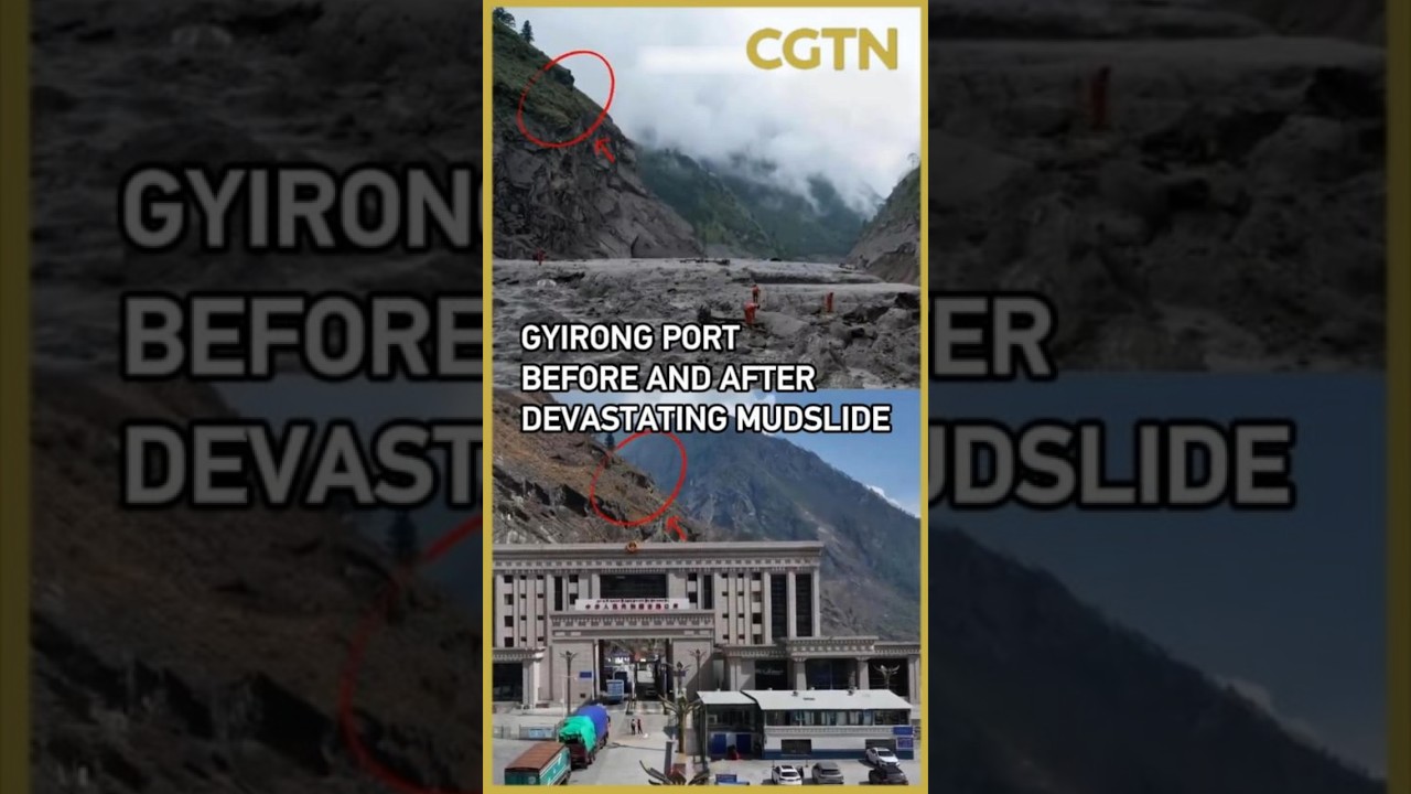 Before-and-after images reveal Gyirong Port reduced to rubble by devastating mudslide