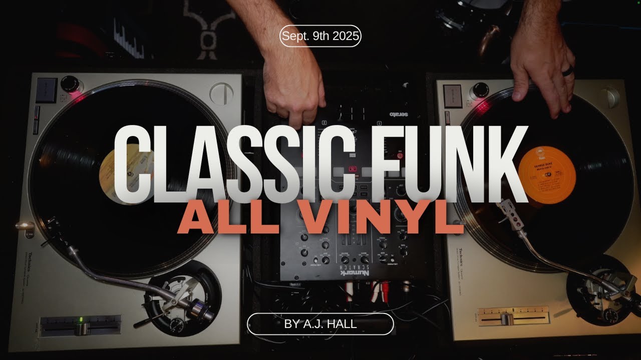 Classic Funk, 70's funk. All vinyl set by A.J. Hall