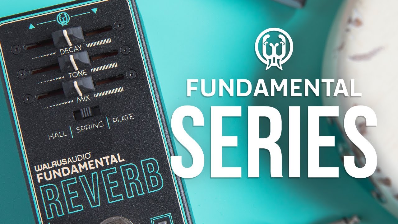 Walrus Audio Fundamental Series Reverb Tech Demo