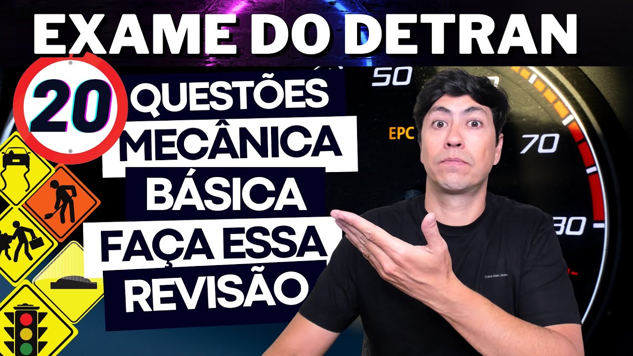 SIMULADOS DO DETRAN ATUALIZADOS 2023 - MECÂNICA BÁSICA - 20 QUESTÕES DE PROVA TEÓRICA DO DETRAN 2023