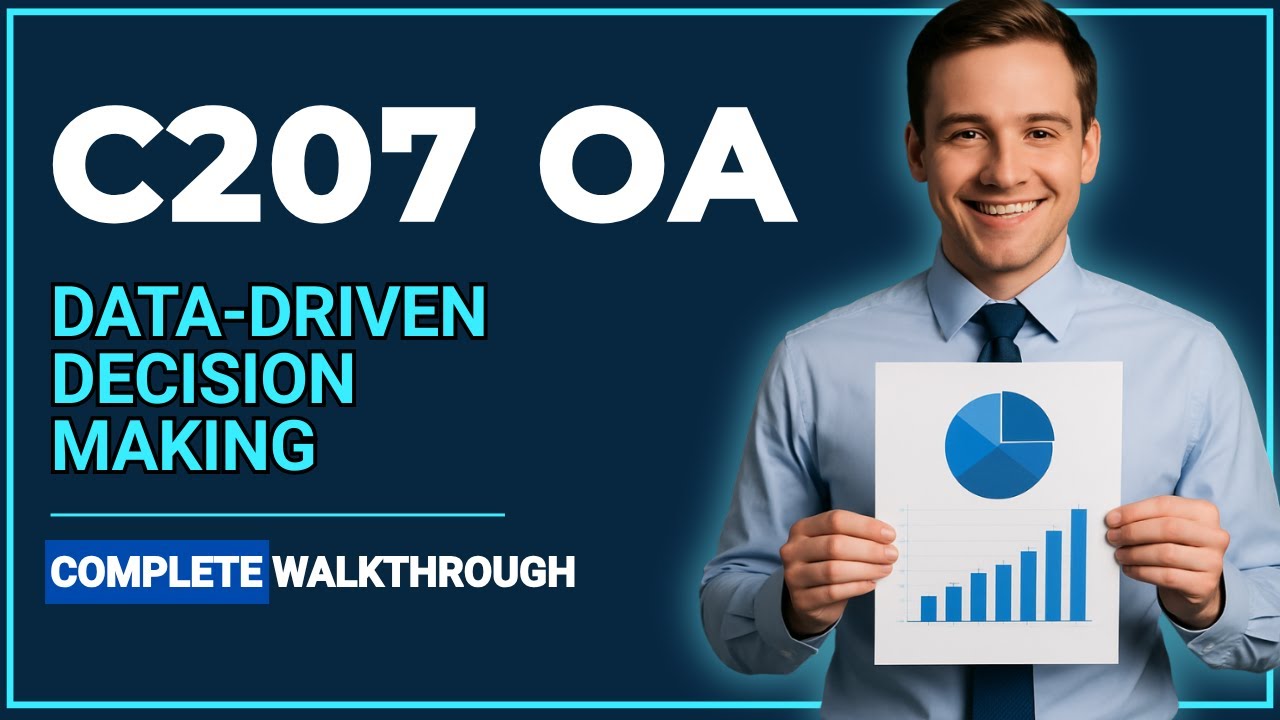WGU C207 OA – 100% Pass Guide for Data-Driven Decision Making
