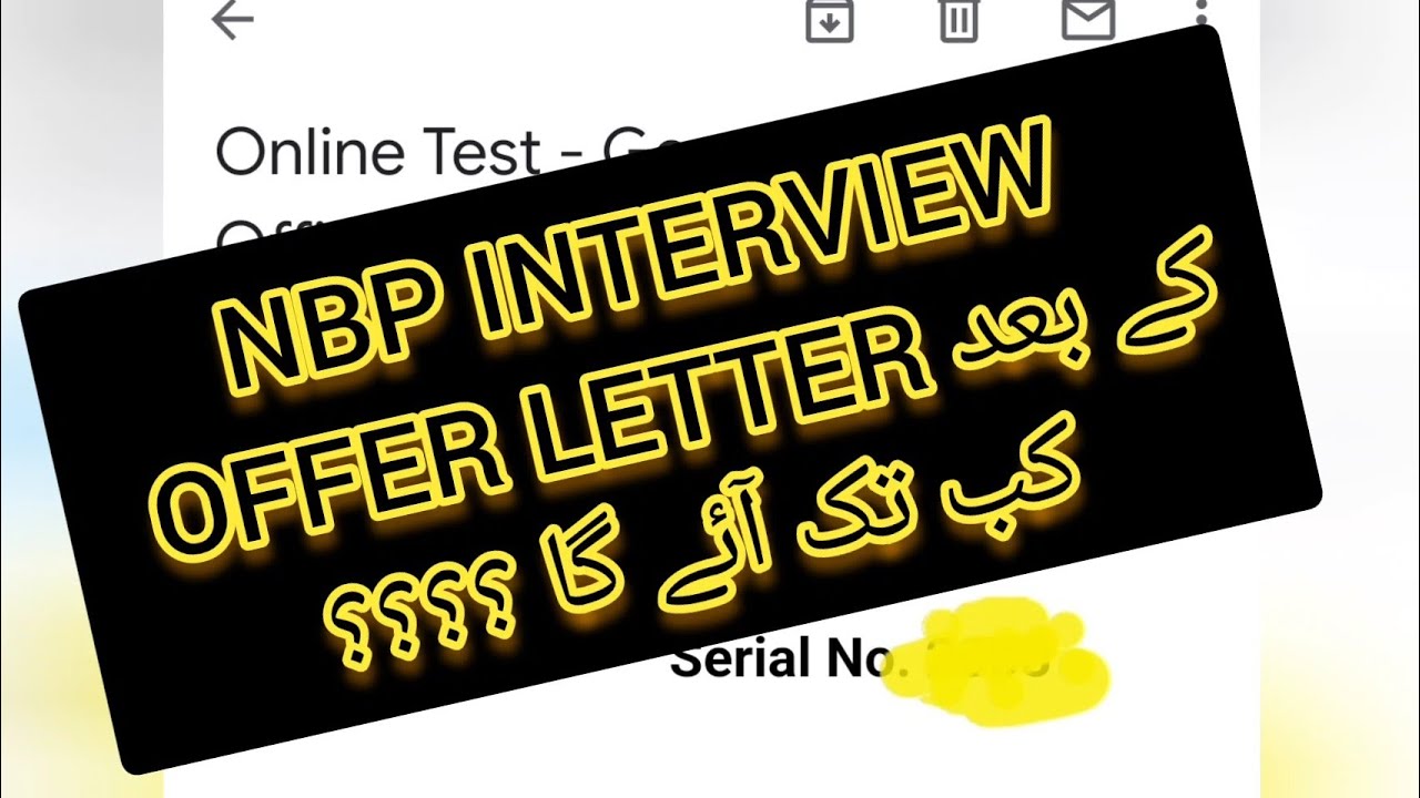 NBP Interview k baad Offer letter Kb tk ay ga ? || Kon Log slect ho jain gy ? || latest Update
