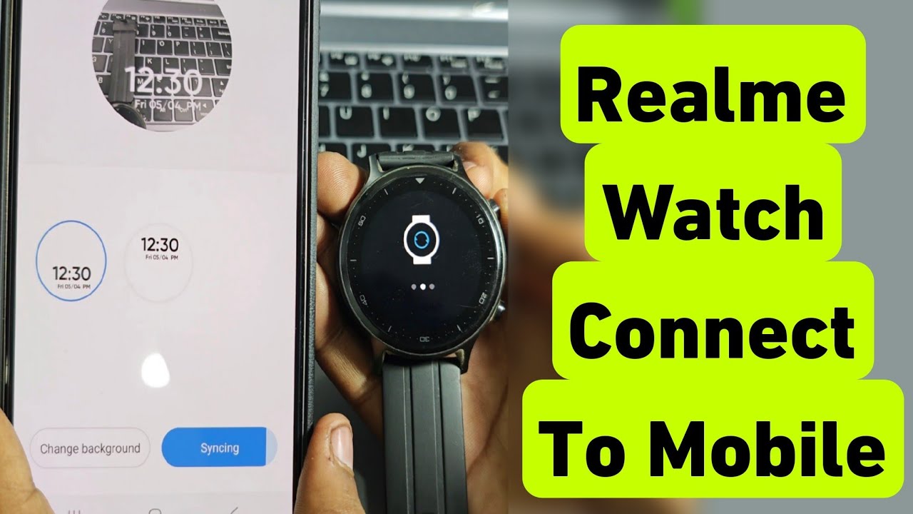 How To Connect Realme Watch To Mobile | Realme Watch Ko Mobile Se Kaise Connect Kare