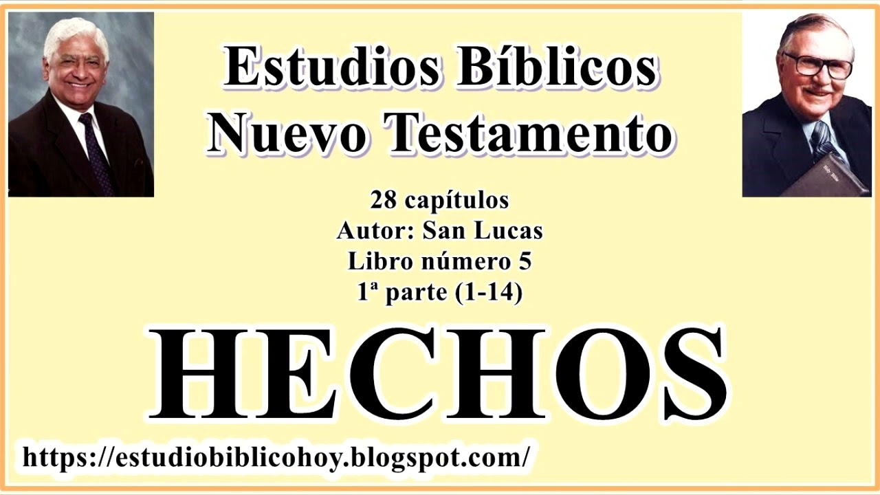 5.1. HECHOS (1-14)│ 📖 1ª parte│ A Través de la Biblia │ J Vernon McGee - Samuel Montoya