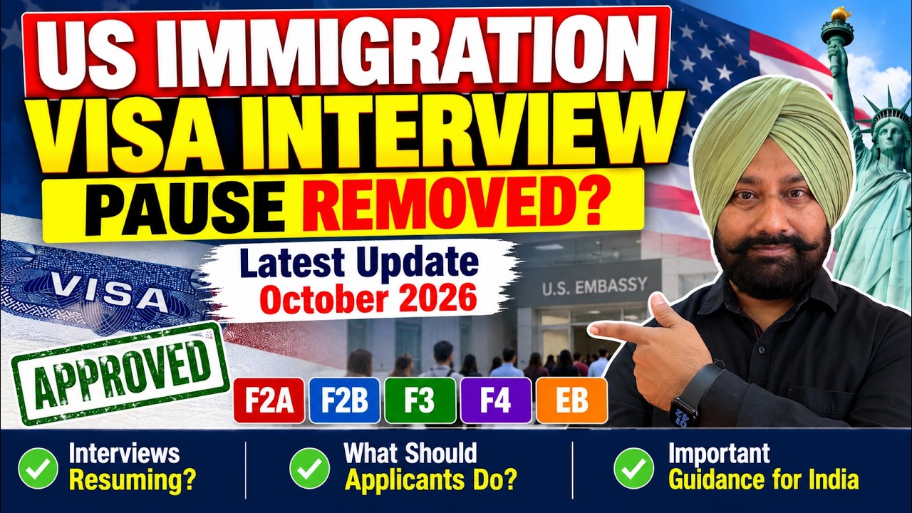 US IMMIGRATION VISA INTERVIEW PAUSE RESUMING? 🚨 October 2026 Green Card Update | F2A,F3,F4 & EB Visa