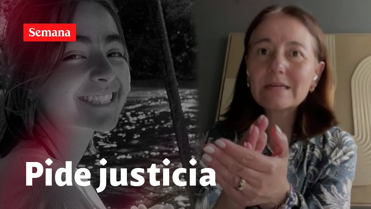 Ximena Céspedes, madre de Ana María Serrano, víctima de feminicidio en México, habla con Semana