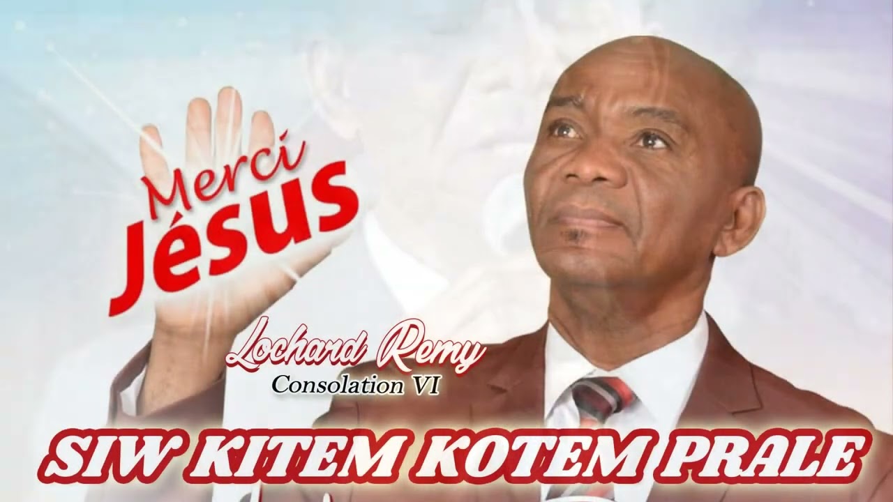 Siw Kitem Kotem Prale  REV : LOCHARD R&Eacute;MY  (OFFICIAL) MON 6em ALBUM
