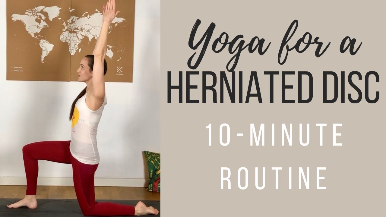 Yoga for a Herniated Disc - Best stretches & exercises to relieve pain (10 min)