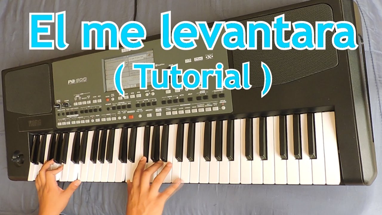 El me Levantara Tutorial piano - ( Inspiración )