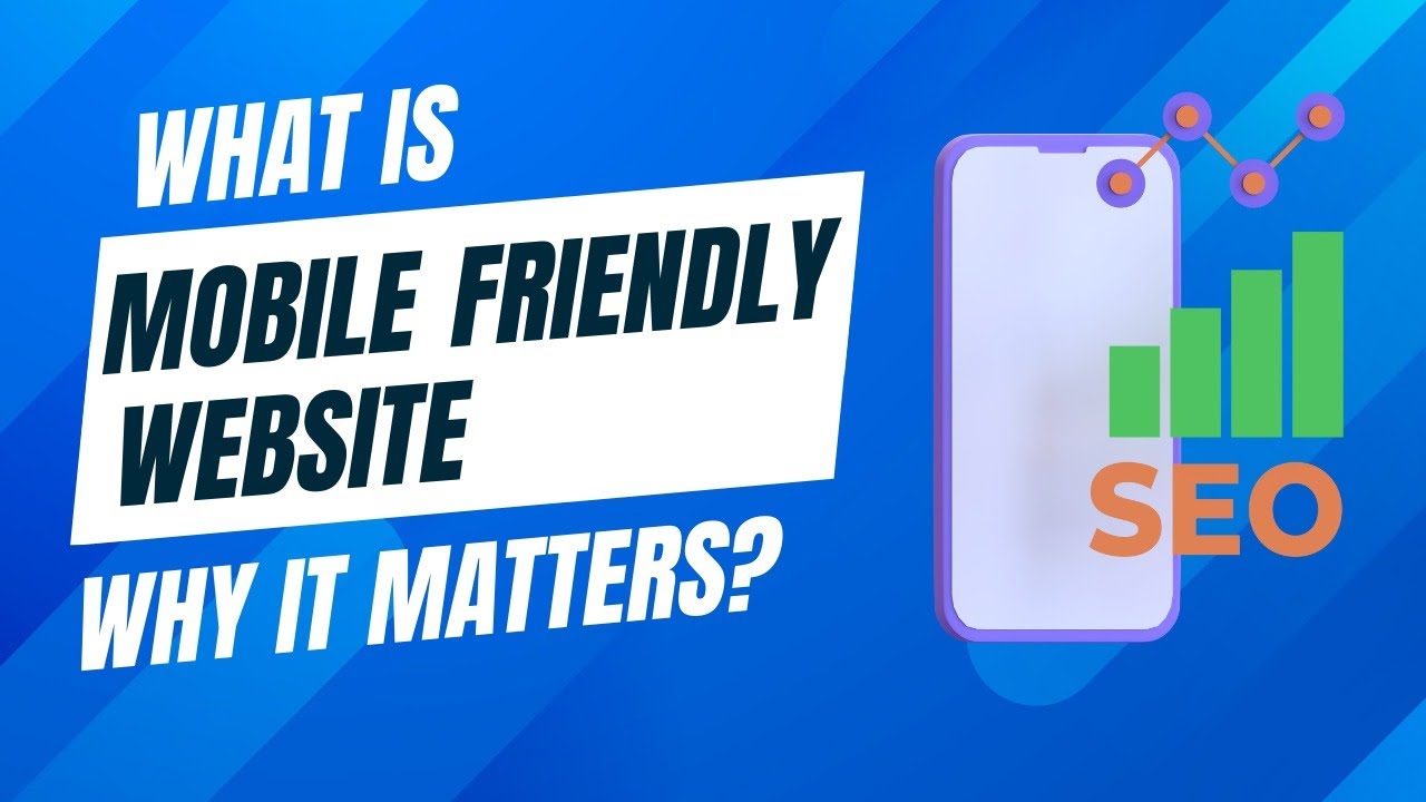 Website Mobile Friendliness | Importance for SEO | Why it Matters? 🔥