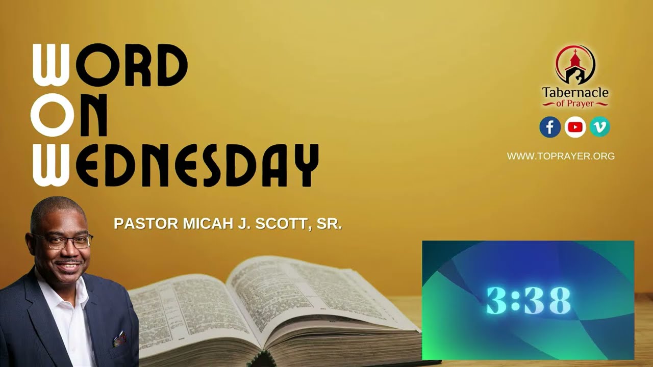 Wednesday Bible Study with Supt. Micah J. Scott, Sr.