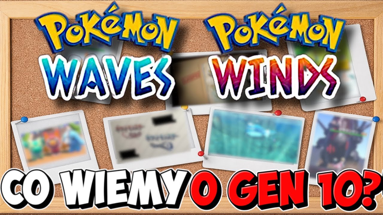 WYCIEKŁY INFORMACJE O POKÉMON GEN 10… CO NAS CZEKA??