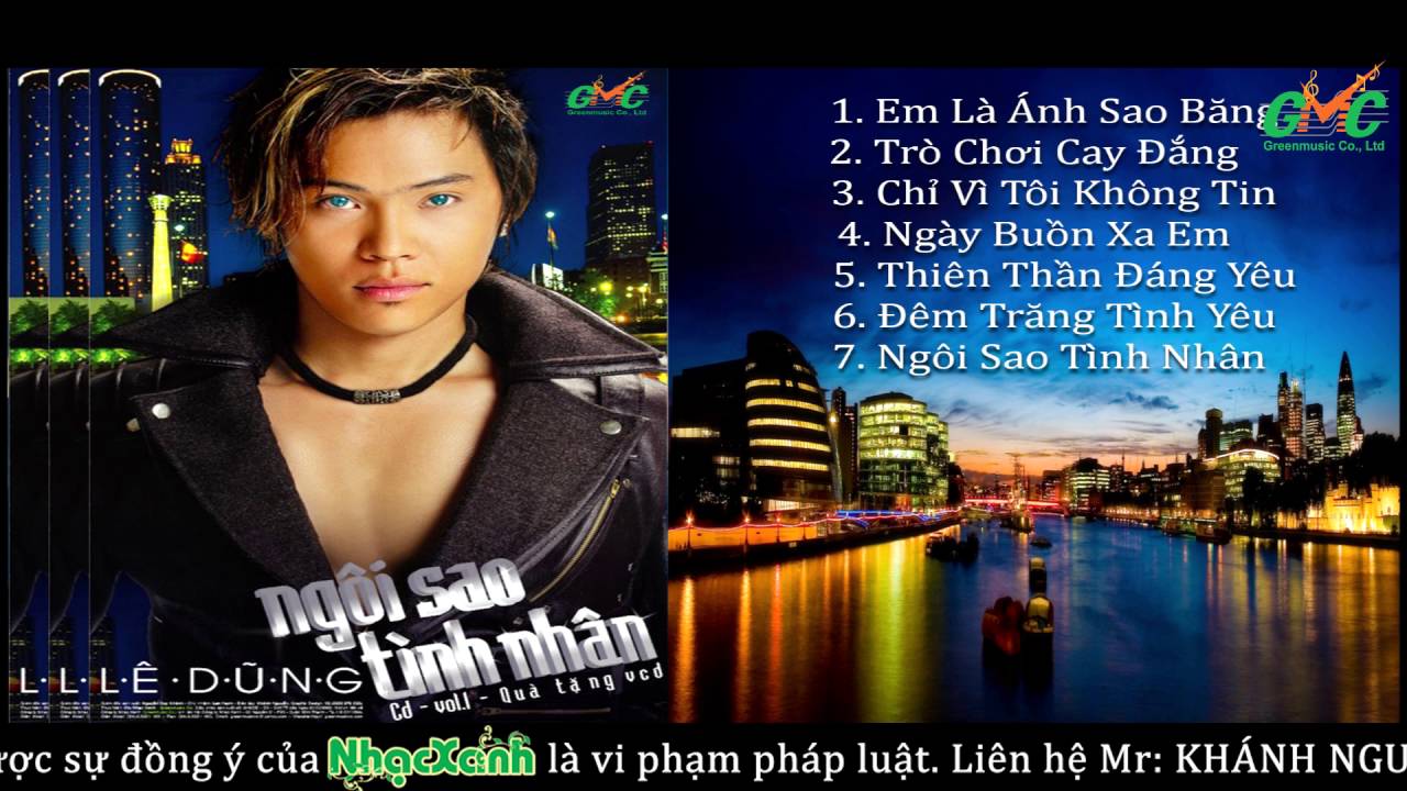 Lê Dũng GMC -  CD CHỈ VÌ TÔI KHÔNG TIN - TRÒ CHƠI CAY ĐẮNG