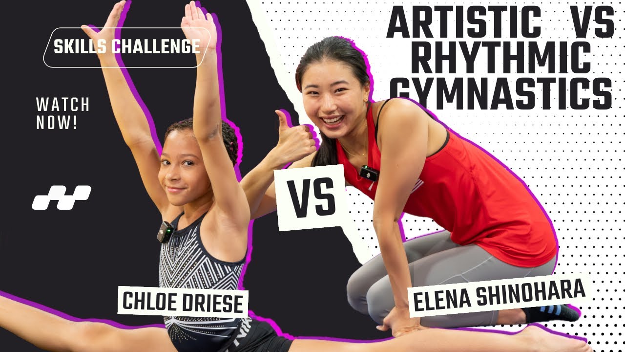 Chloe & @elenashinohara  Swap Skills: Rhythmic vs. Artistic Gymnastics Showdown!