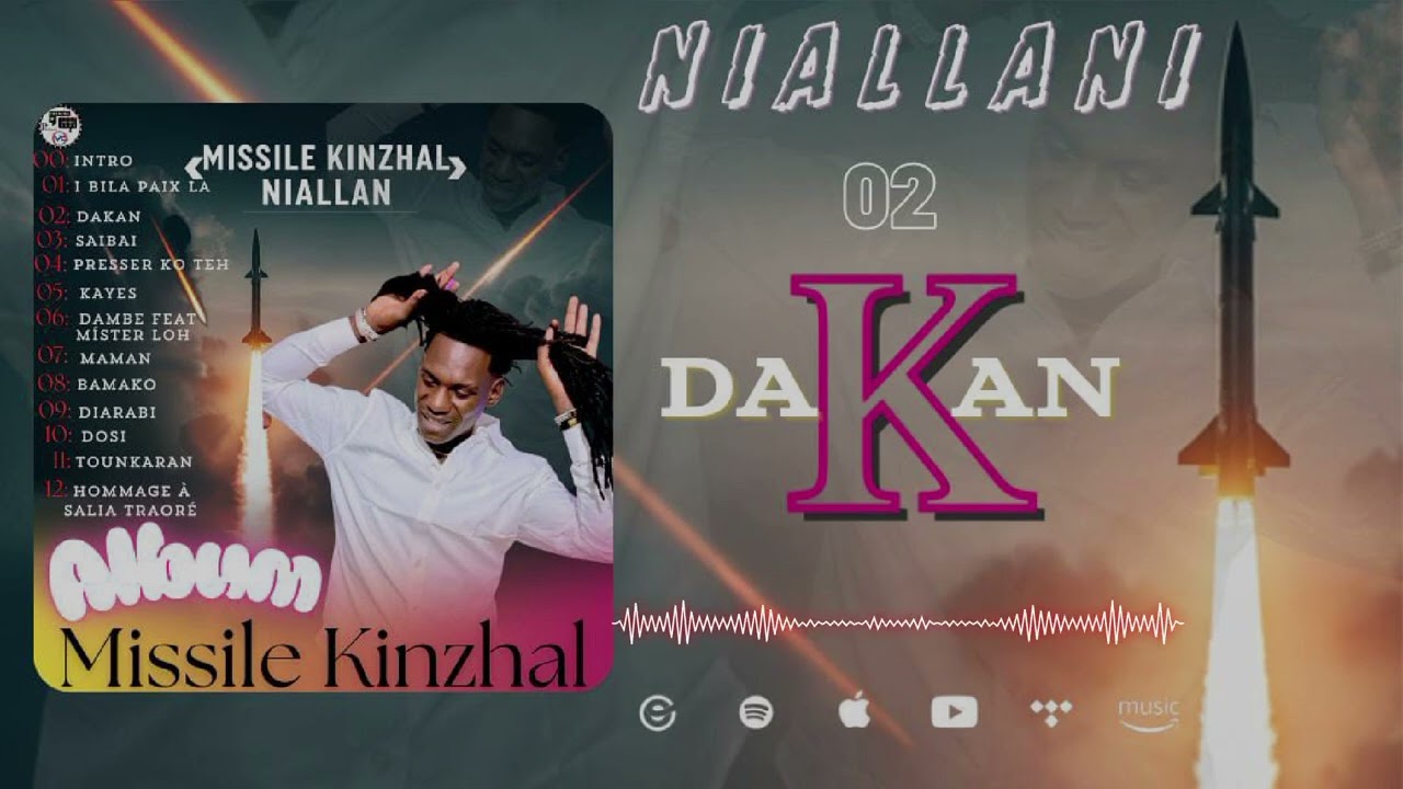 #Niallani Album Missile Kinzhal(Dakan) Prod By  Dougara prod 