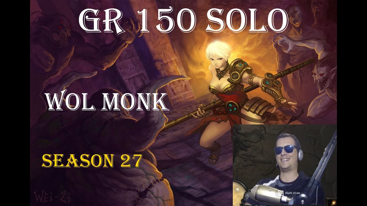 Diablo 3 - S27 WOL MONK GR150 Solo (GRAND FINALE) 😎