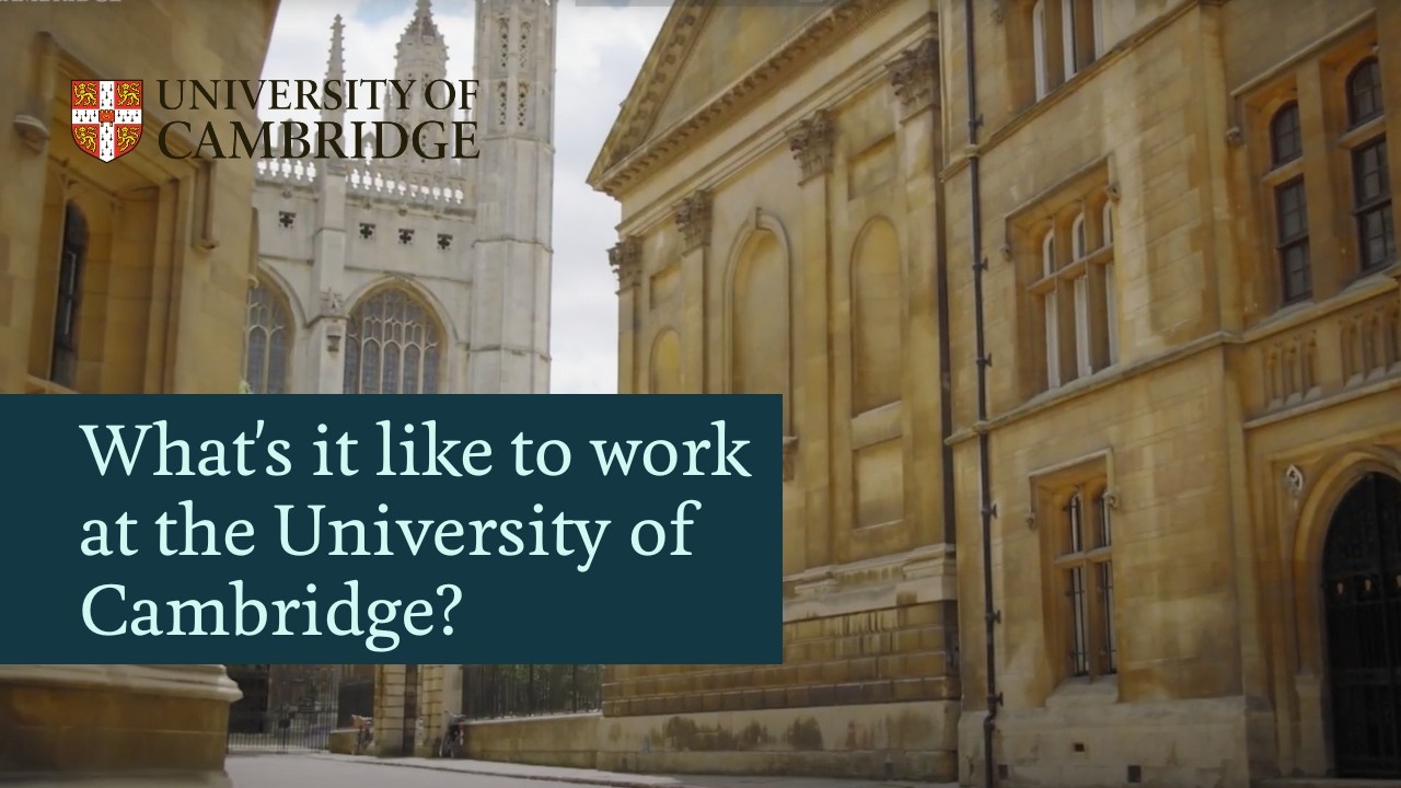 What's it like to work at the University of Cambridge?