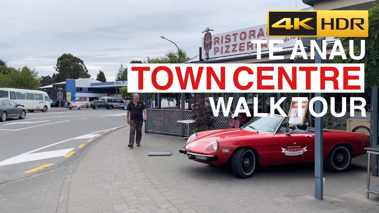 Te Anau Town Centre Walking Tour New Zealand 4K