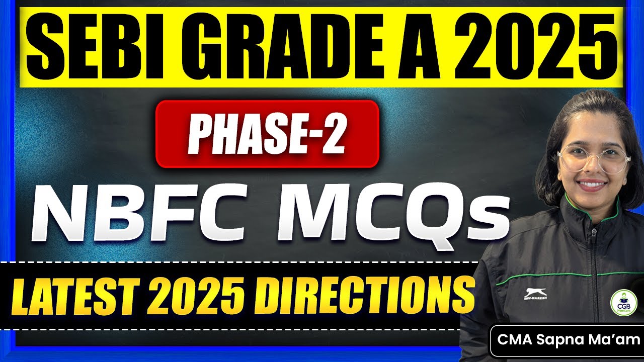 NBFC MCQs | Phase 2 | SEBI GRADE A 2025 | Latest 2025 Directions