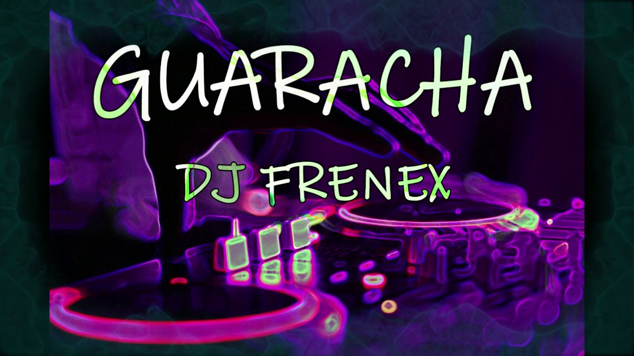LOS SABANALES   MIX GUARACHA   DJ FRENEX
