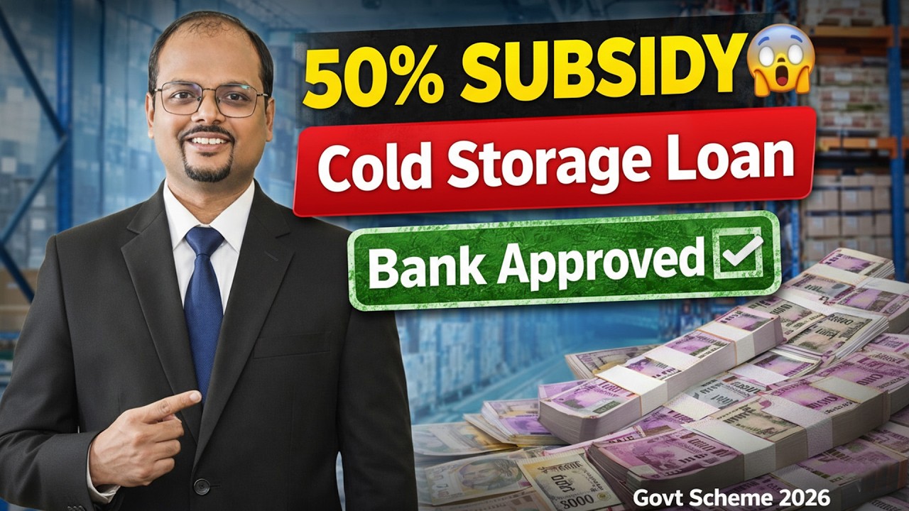 Cold Storage Loan Kaise Le? 50% Subsidy + Bank Finance Complete Guide