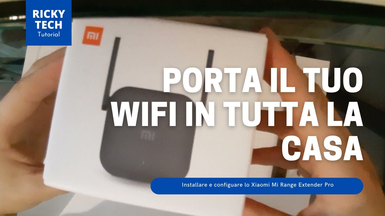 PORTA IL WIFI IN TUTTA LA CASA | Xiaomi Mi Range Extender Pro #1