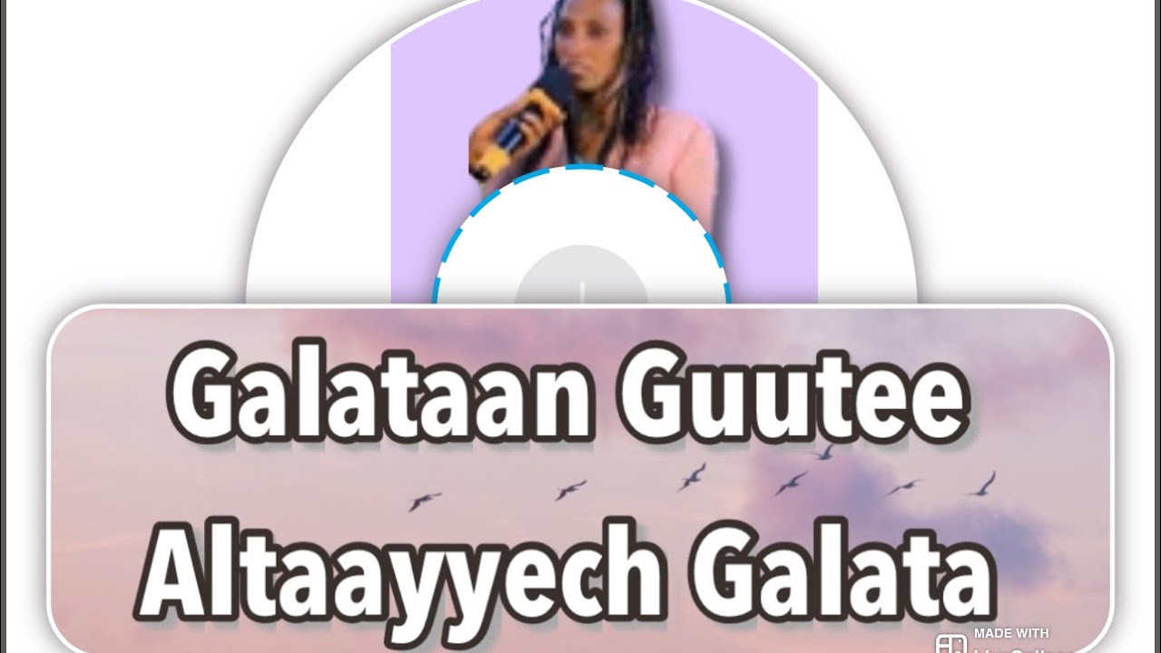 Galataan Guutee Altaayyech Galata
