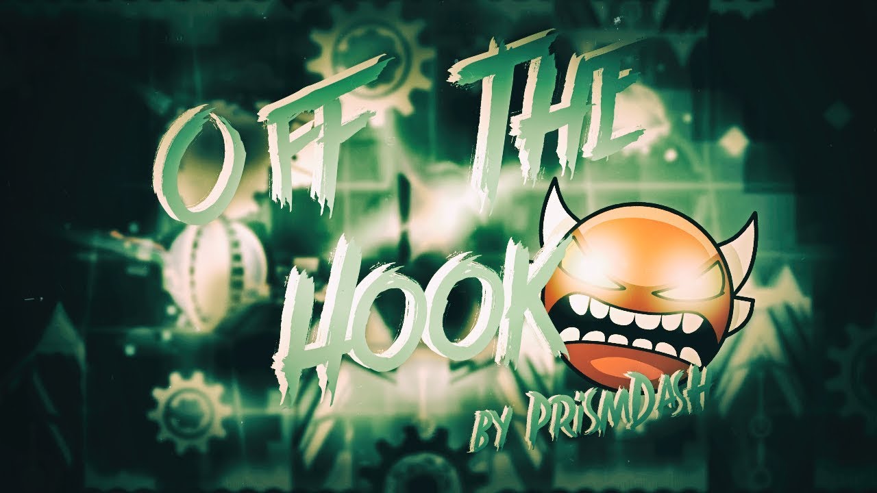 [60Hz] Off The Hook by PrismDash (Insane Demon) | Geometry Dash 2.11