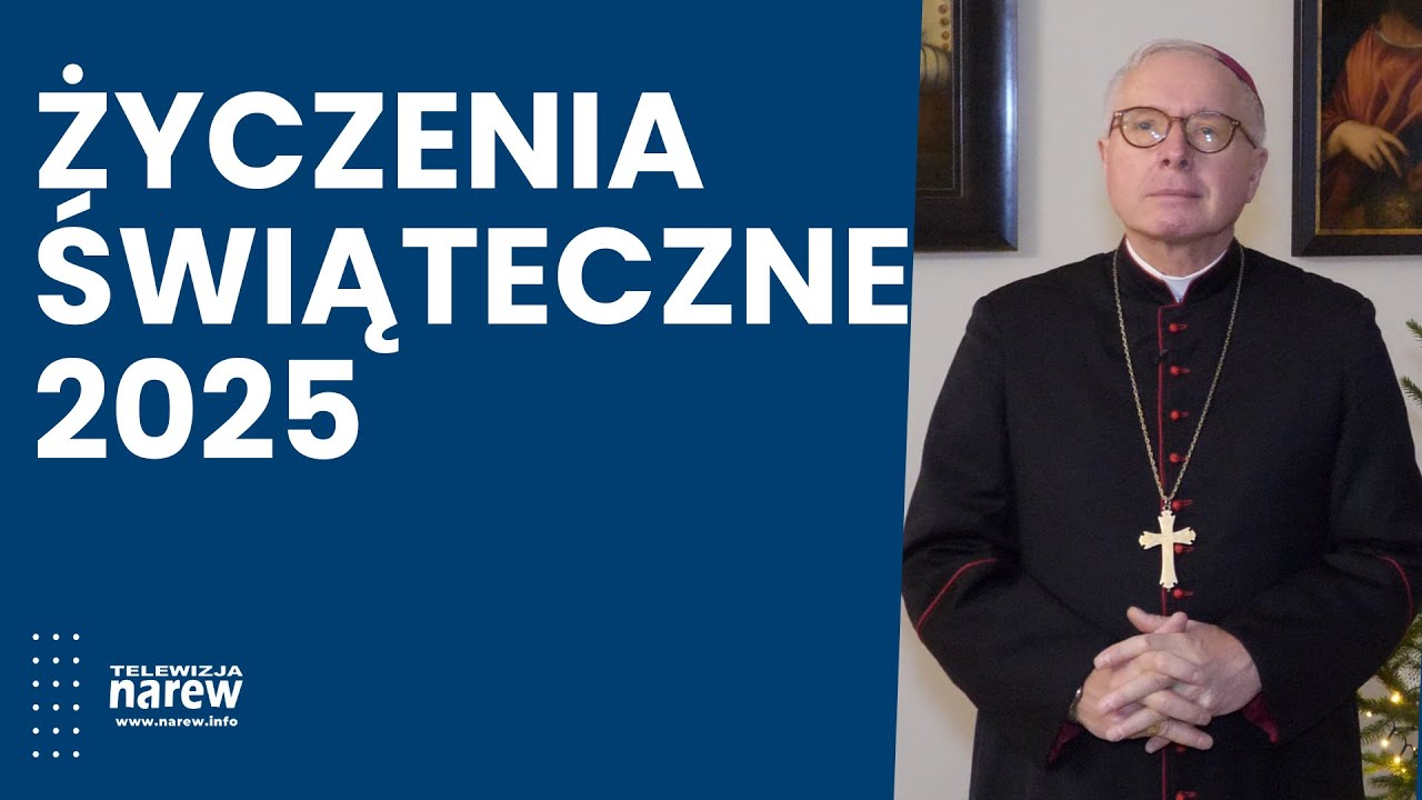 Biskup Janusz Stepnowski - Życzenia Świąteczne 2025