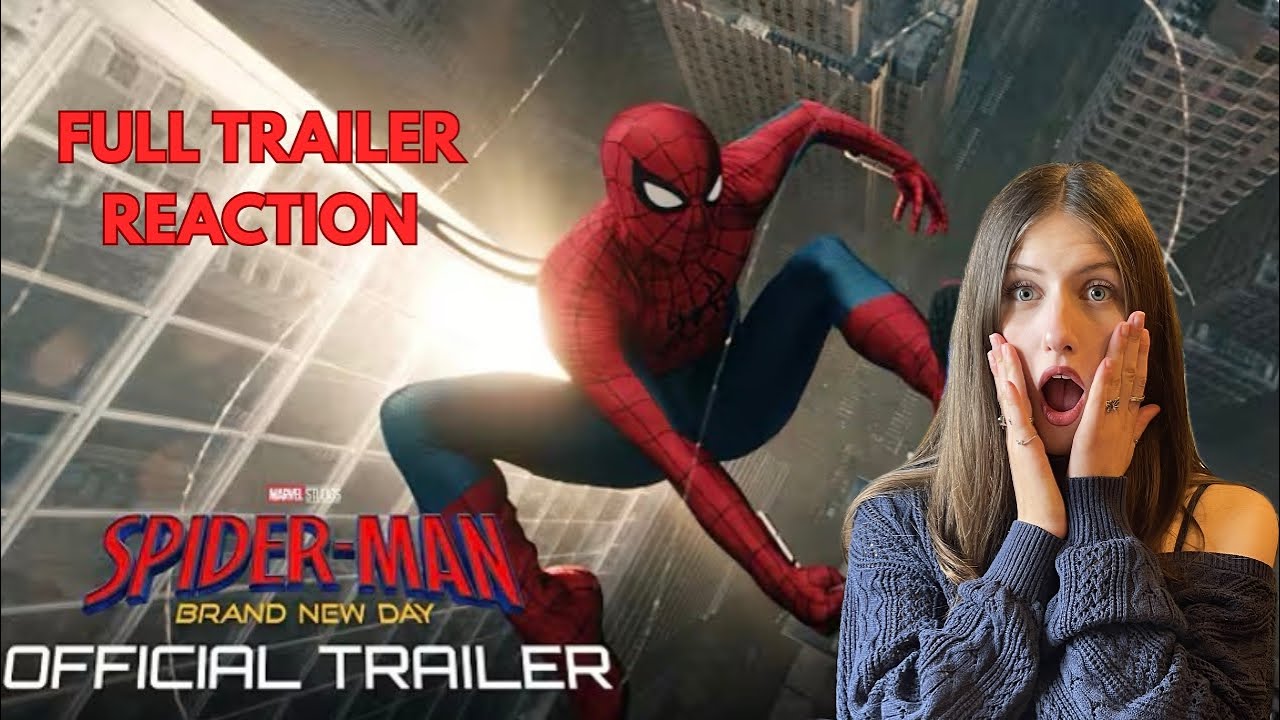 SPIDER-MAN: BRAND NEW DAY OFFICIAL TRAILER REACTION