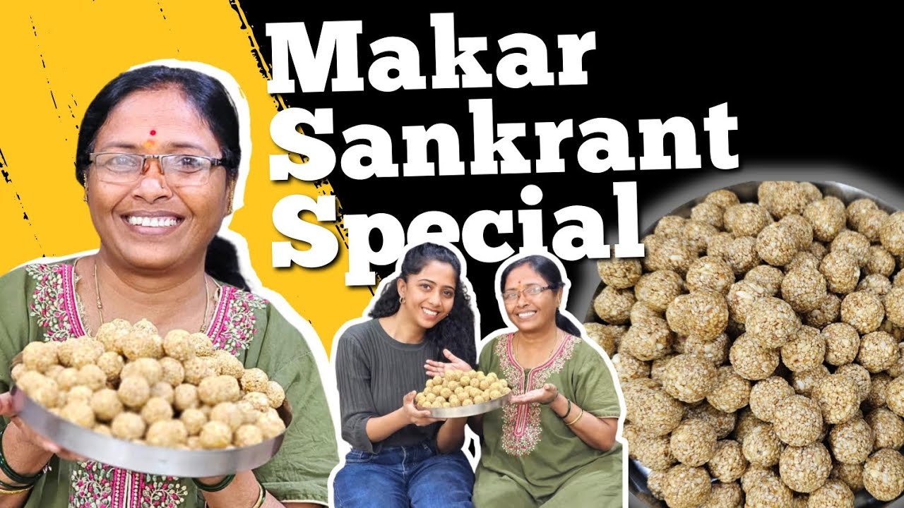 Makar Sankranti Special | Tilaache laadu | Family Vlog | Moms Recipe .