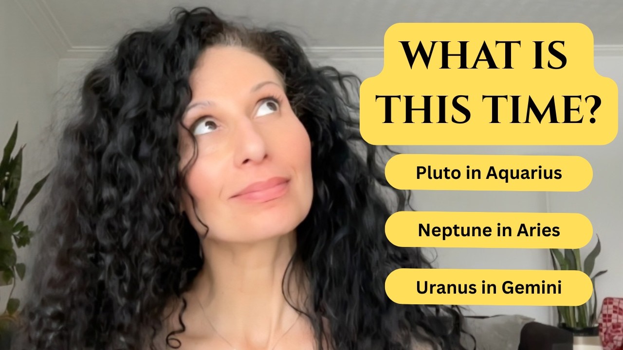 The Quality of Time | Pluto in Aquarius, Neptune in Aries & Uranus in Gemini