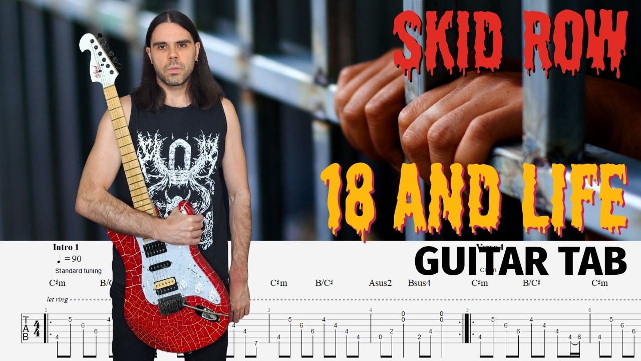 Skid Row - 18 and Life | Guitar TAB | Guitar Cover | Guitar Lesson