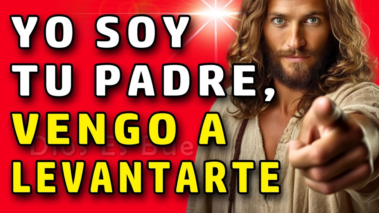 Dios te dice hoy: yo soy tu padre verdadero, te vi nacer y puse grandes sueños en tu alma.