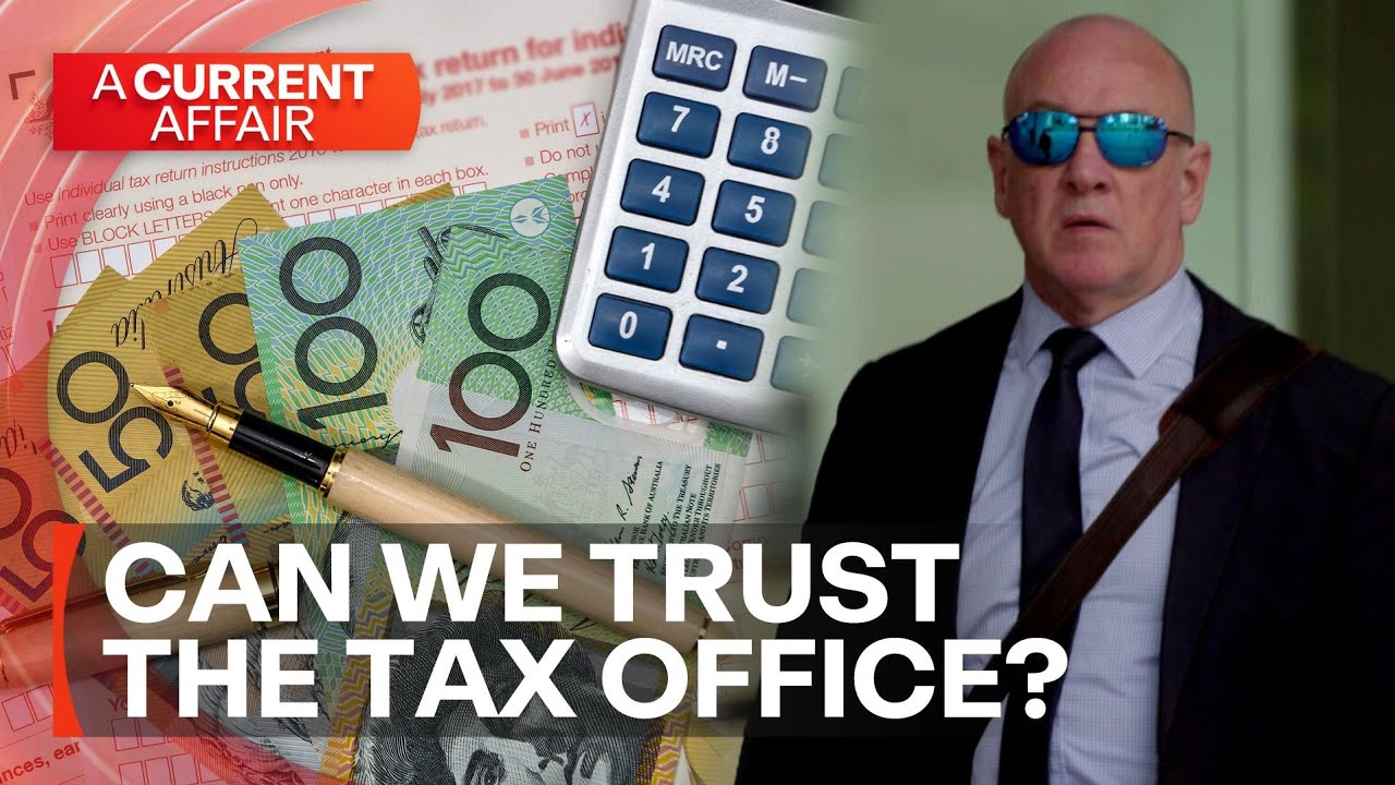 Can we really trust the Australian Taxation Office? | A Current Affair