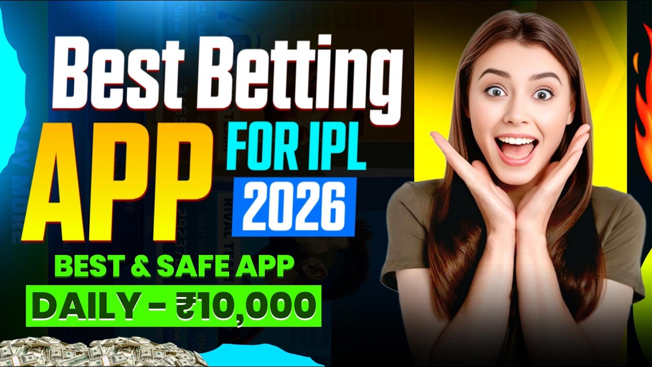 best betting apps | best betting apps in india | safety & awareness guide