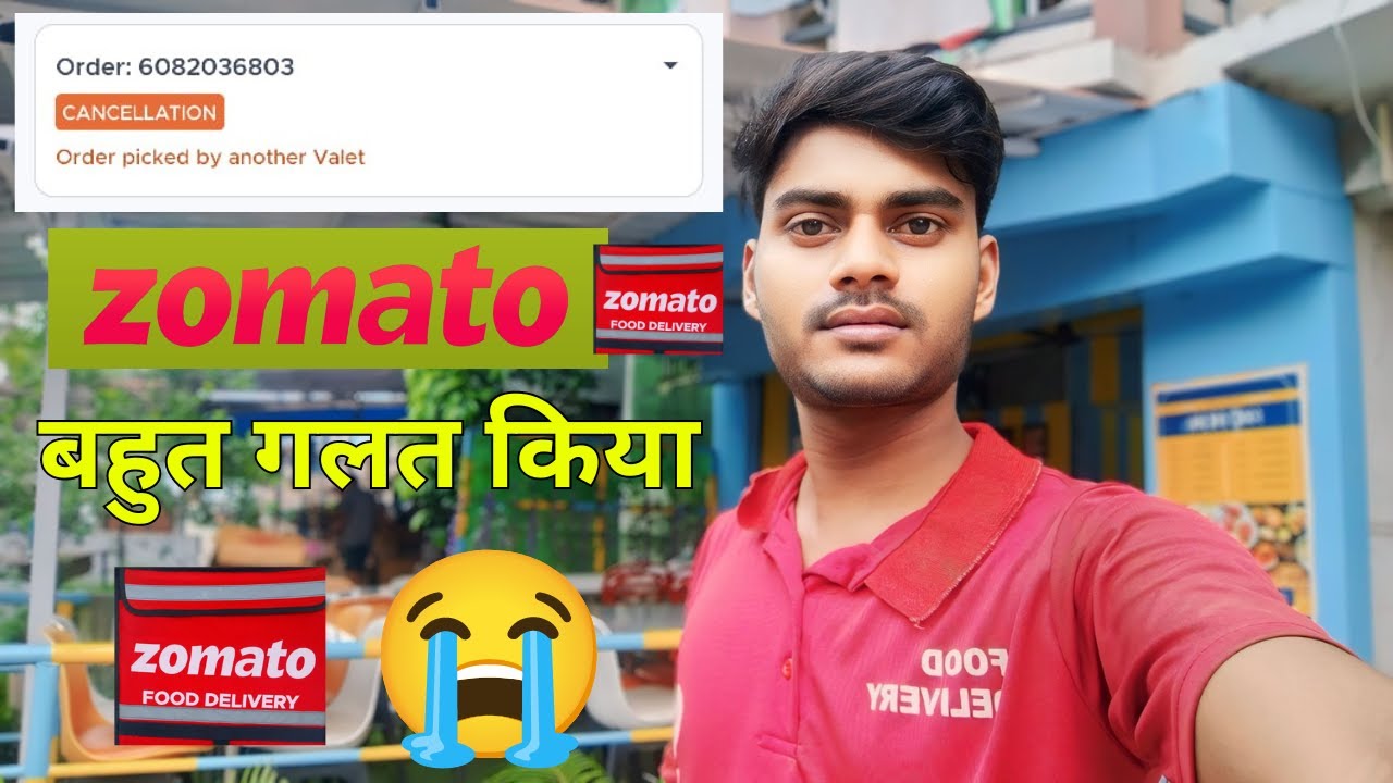 Zomato Order Cancellations | Cancellations And FND | Zomato Delivery Boy