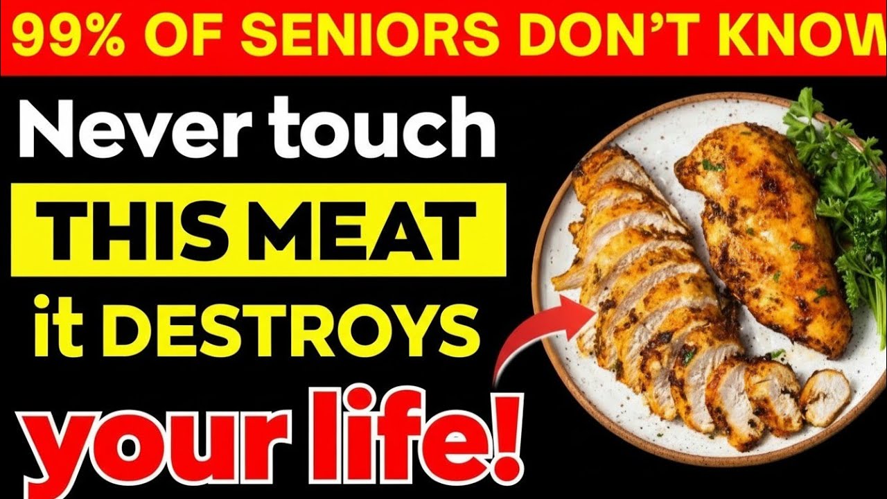 Over 60? 4 Meats to Avoid And 4 Healthier Choices You Should Eat | Senior Health Tips [Part1]
